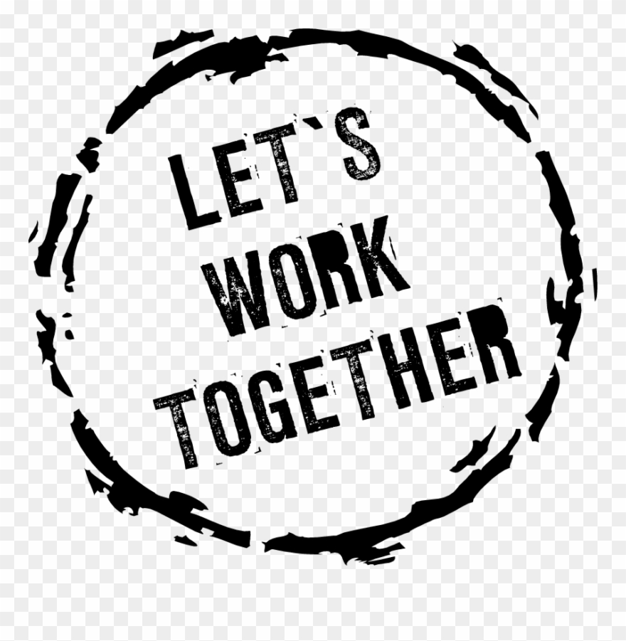 Let's Work Together - Lets Work Together Quotes Clipart