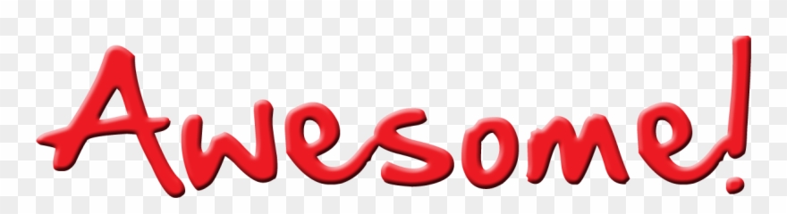 Awesome Clipart Free Download Clip Art On - You Are Awesome Png Transparent Png