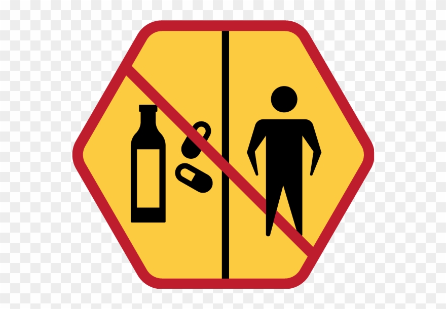 Do Not Work Under The Influence Of Alcohol Or Drugs - Traffic Sign Clipart