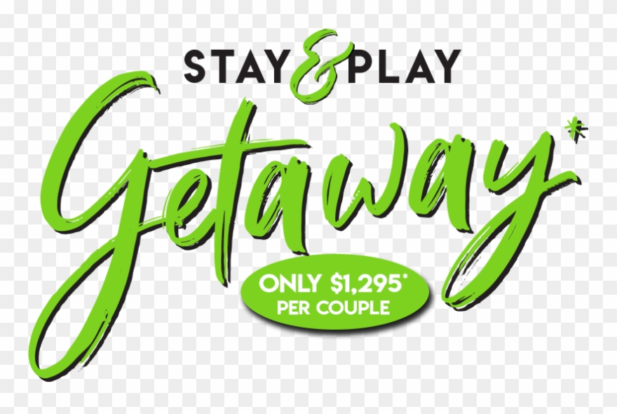 Stay & Play Getaway Graphic - Calligraphy Clipart