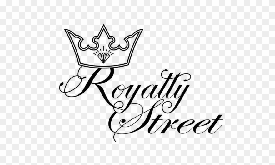 Royalty Street Is A Street Made Lifestyle Clothing - Calligraphy Clipart