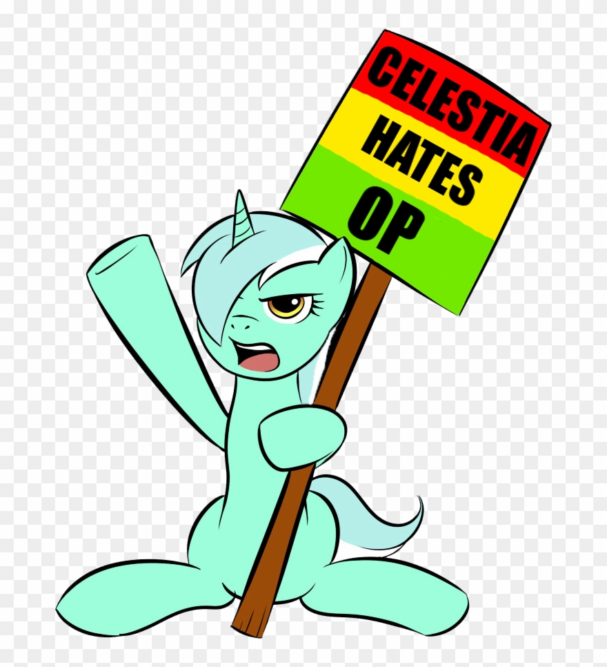 Kloudmutt, Lyra Heartstrings, Op, Op Is A Faggot, Protest, - Mlp Clipart