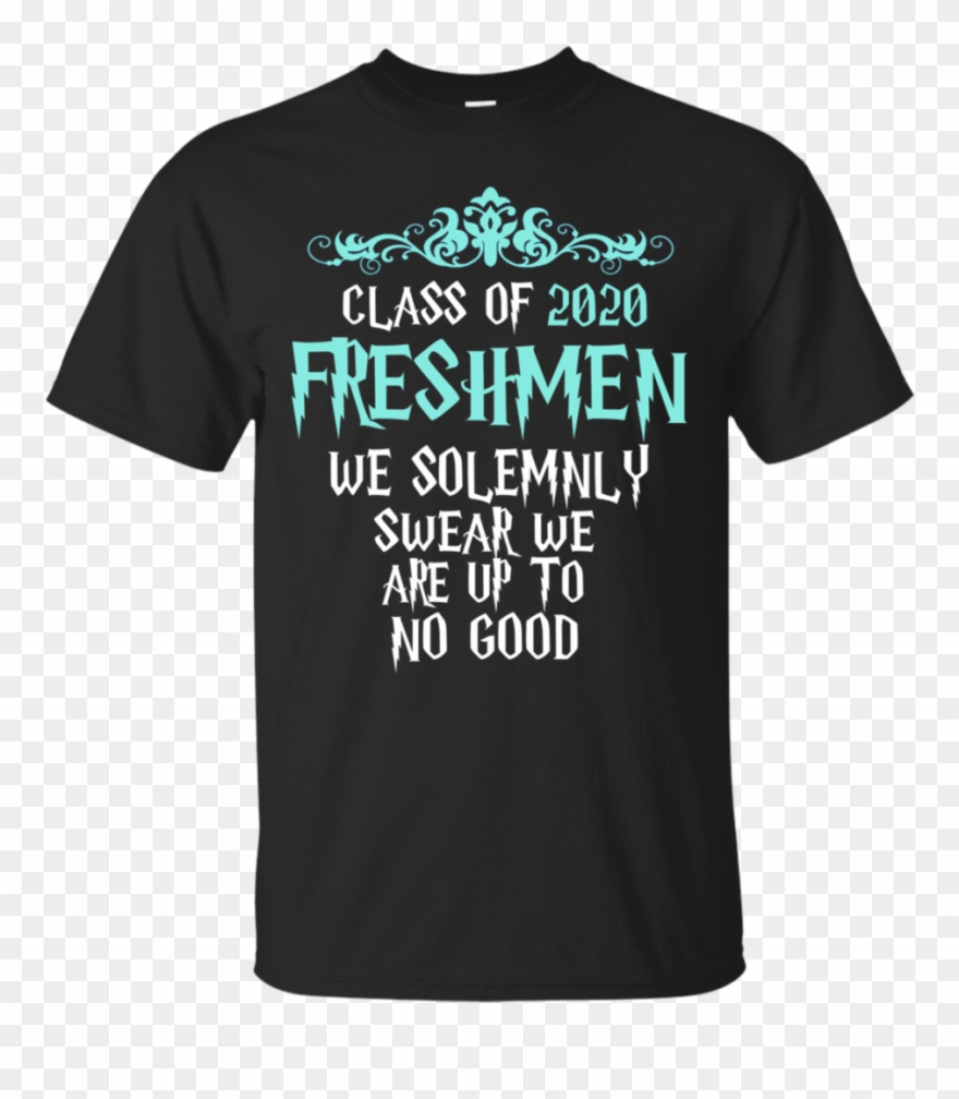 Image Black And White Library Freshmen We Solemnly - Class Of 2020 Homecoming Shirts Clipart