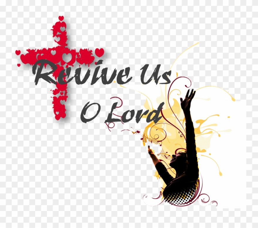 Revive Us O Lord Related Keywords Revive Us O Lord - Gorący Potok Clipart