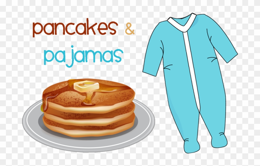 Family Night Our January Family Night Was Titled “pancakes - Pajama And Pancake Day Clipart
