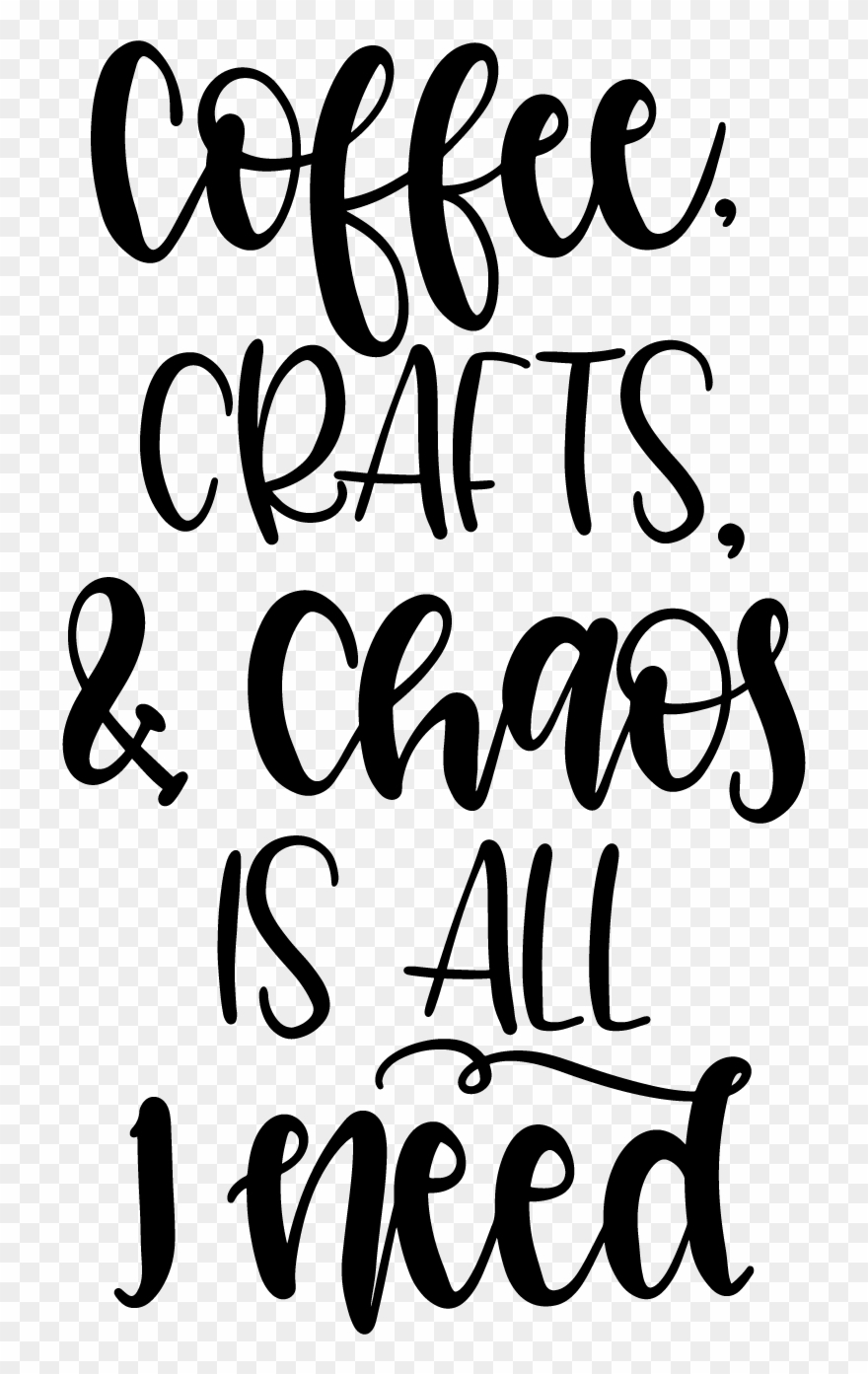 Vector Freeuse Stock Pin By Helen Guevin On Svg - Coffee Crafts And Chaos Woman's Shirt Clipart