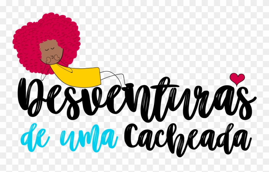 Desventuras De Uma Por - Desventuras De Uma Cacheada Clipart