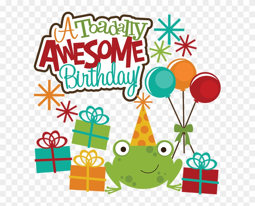 Free Download Awesome Birthday Clipart Birthday Clip - Awesome Birthday - Png Download