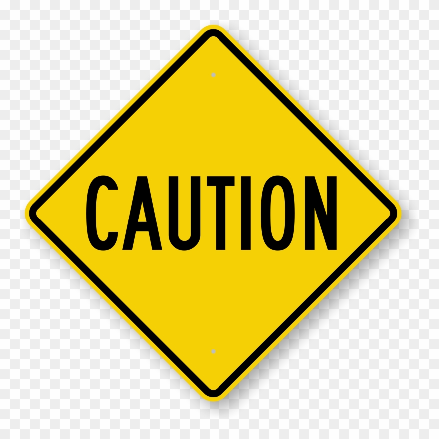 Caution Sign Clipart - Caution Signs - Png Download