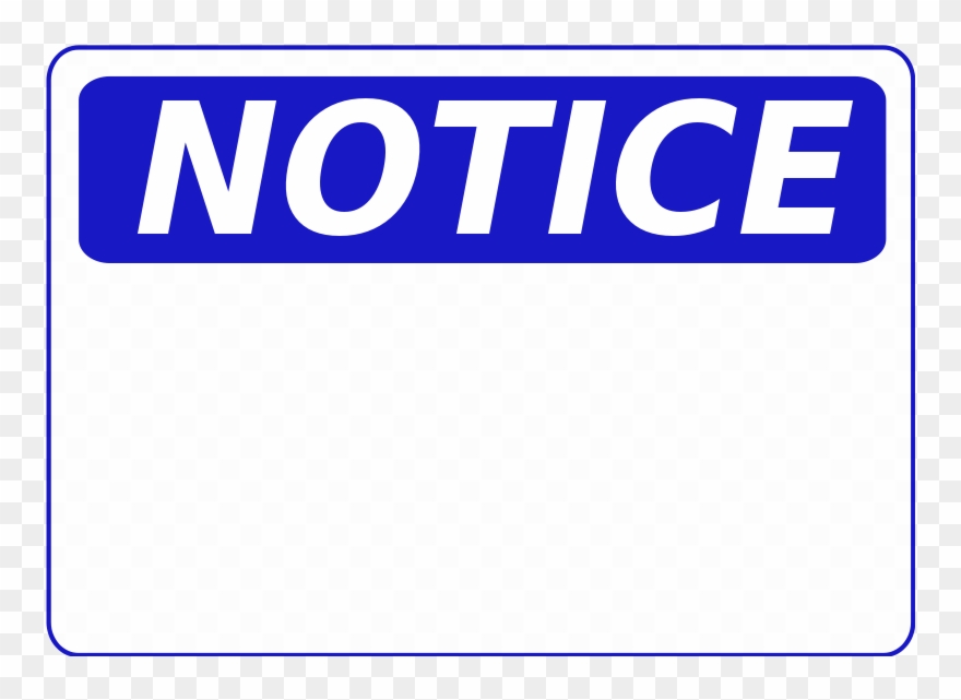 Notice Sign Clip Art - Png Download