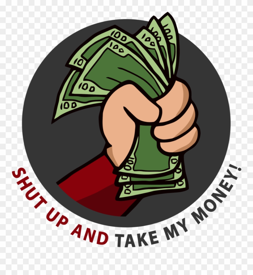 Take My Money Png Clipart