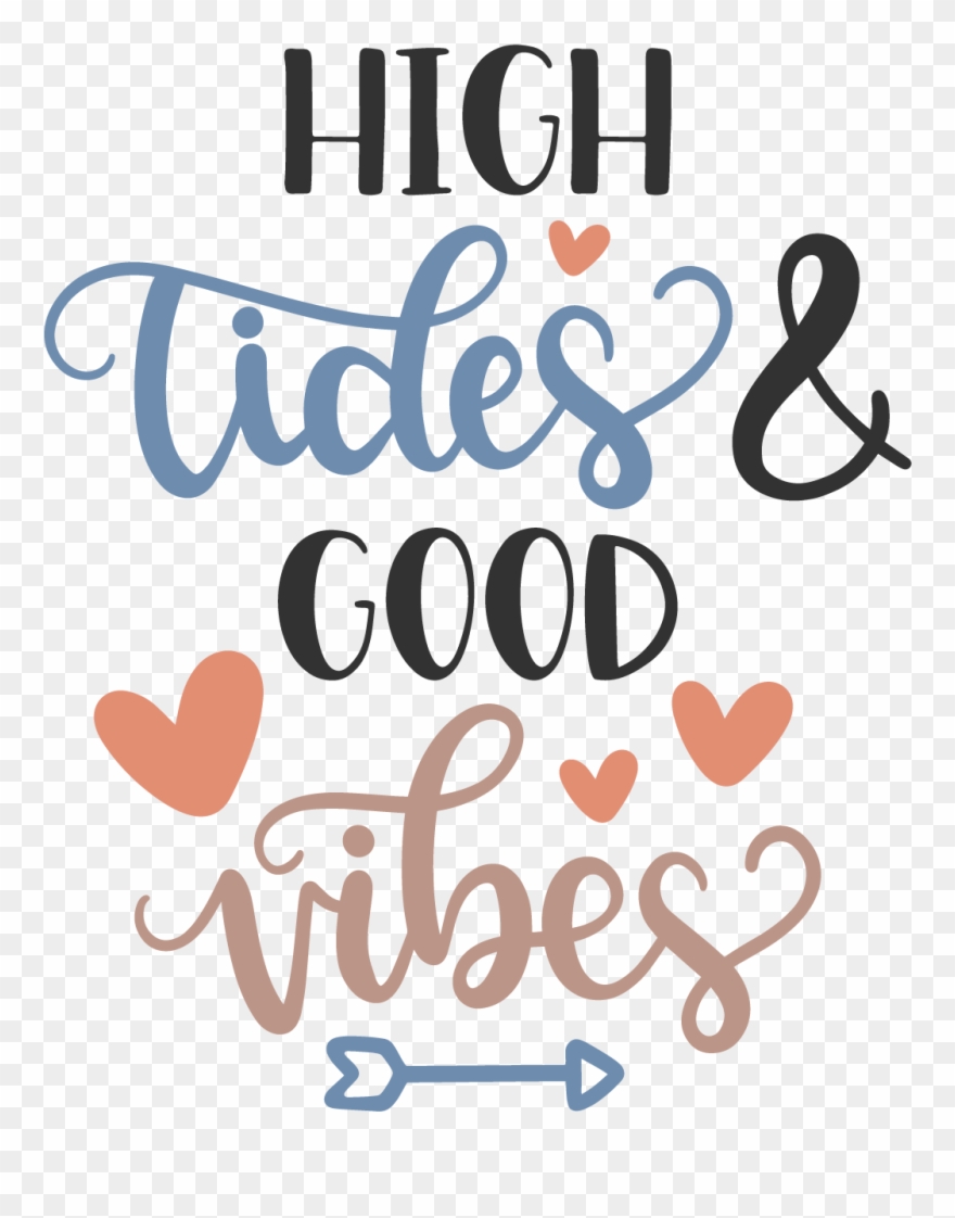 More Information - High Tides Good Vibes Clipart