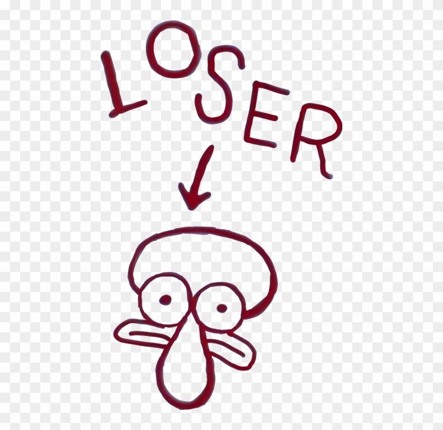 Squidward Is A Loser Clipart
