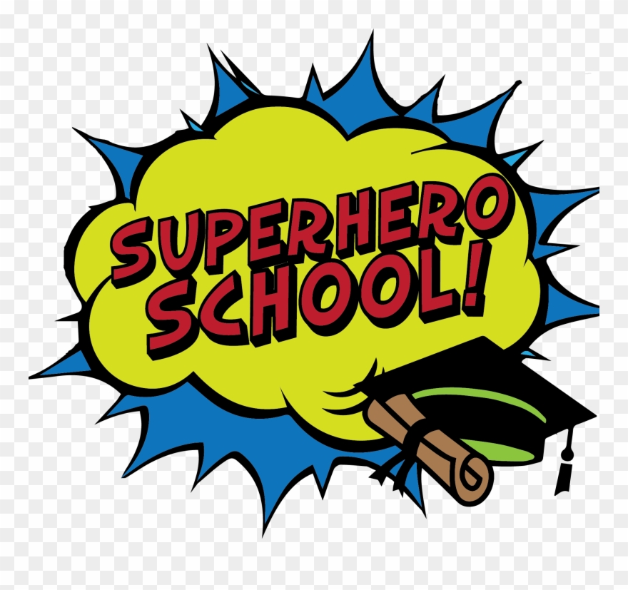 Superhero School - Super Hero School Png Clipart