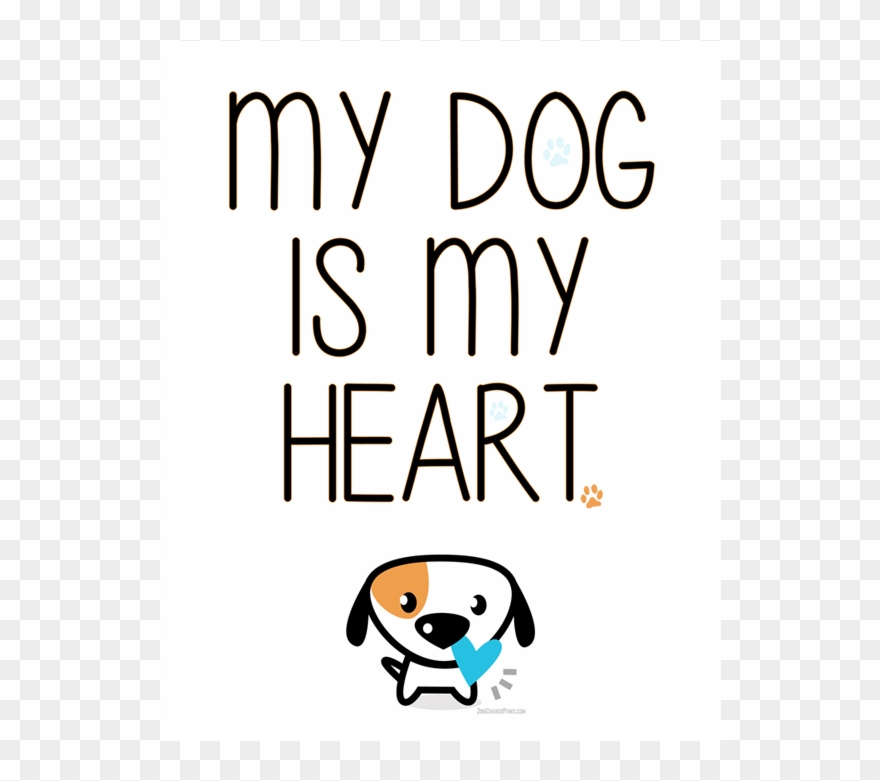 My Dog Is My Heart Print - My Cat Is My Heart Clipart