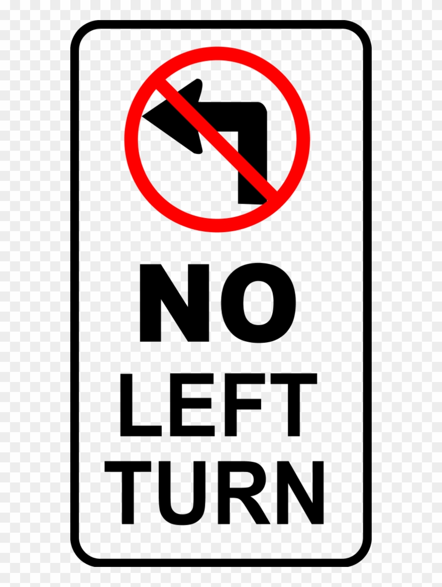 Sign No Left Turn - U Turn Road Sign Clipart