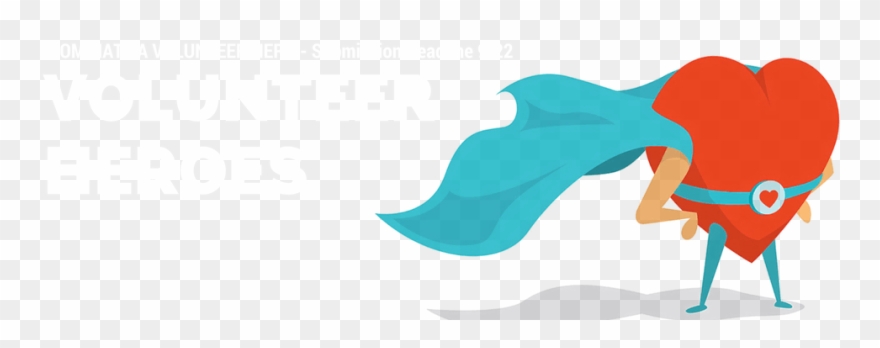 Nominate A Volunteer Hero For Our Annual Volunteer - Cartoon Heart With A Cape Clipart