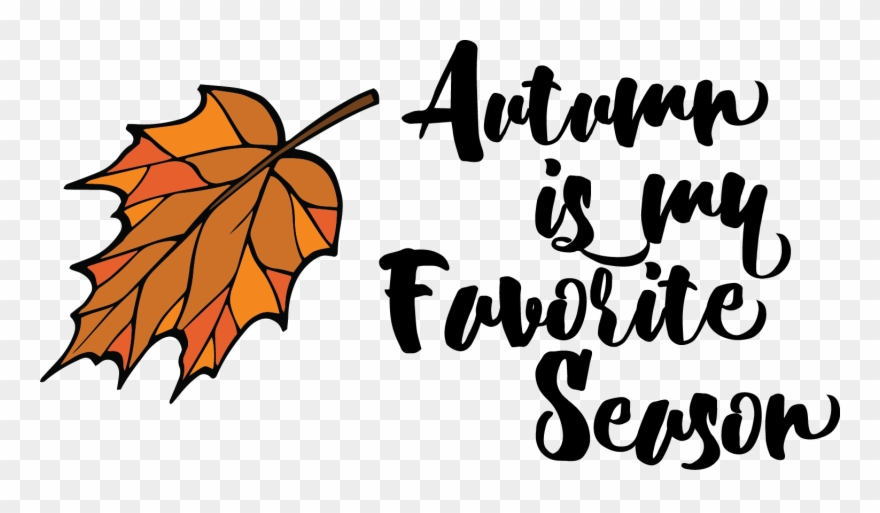Free Printable-autumn Is My Favorite Season Svg File Clipart