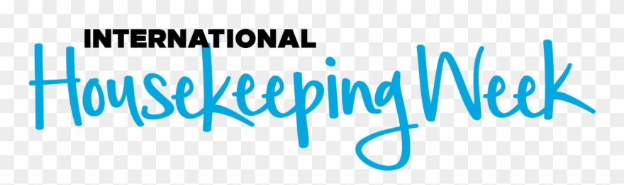 International Housekeeping Week Remember Clip Art Play - International Housekeeping Week 2018 - Png Download