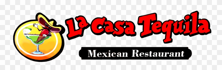 Now Open Visit Us At 5092 Tiedeman Rd, Brooklyn, Oh - La Casa Tequila Mexican Restaurant Clipart