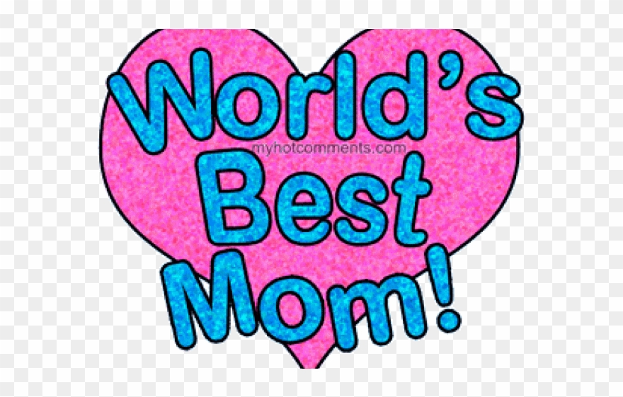 Love Clipart Mommy - Worlds Best Mom - Png Download