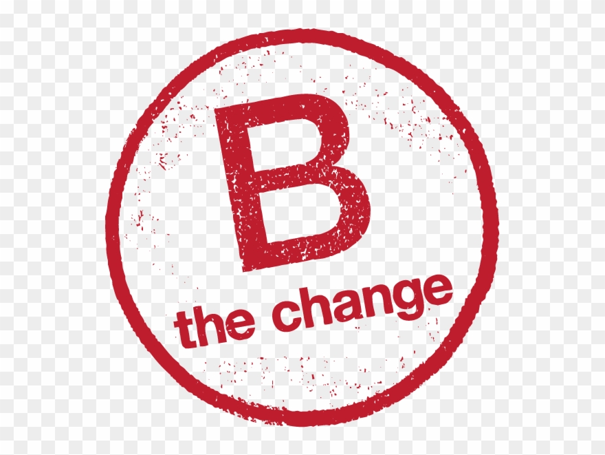 Using Business As A Force For Change - B Corporation Clipart