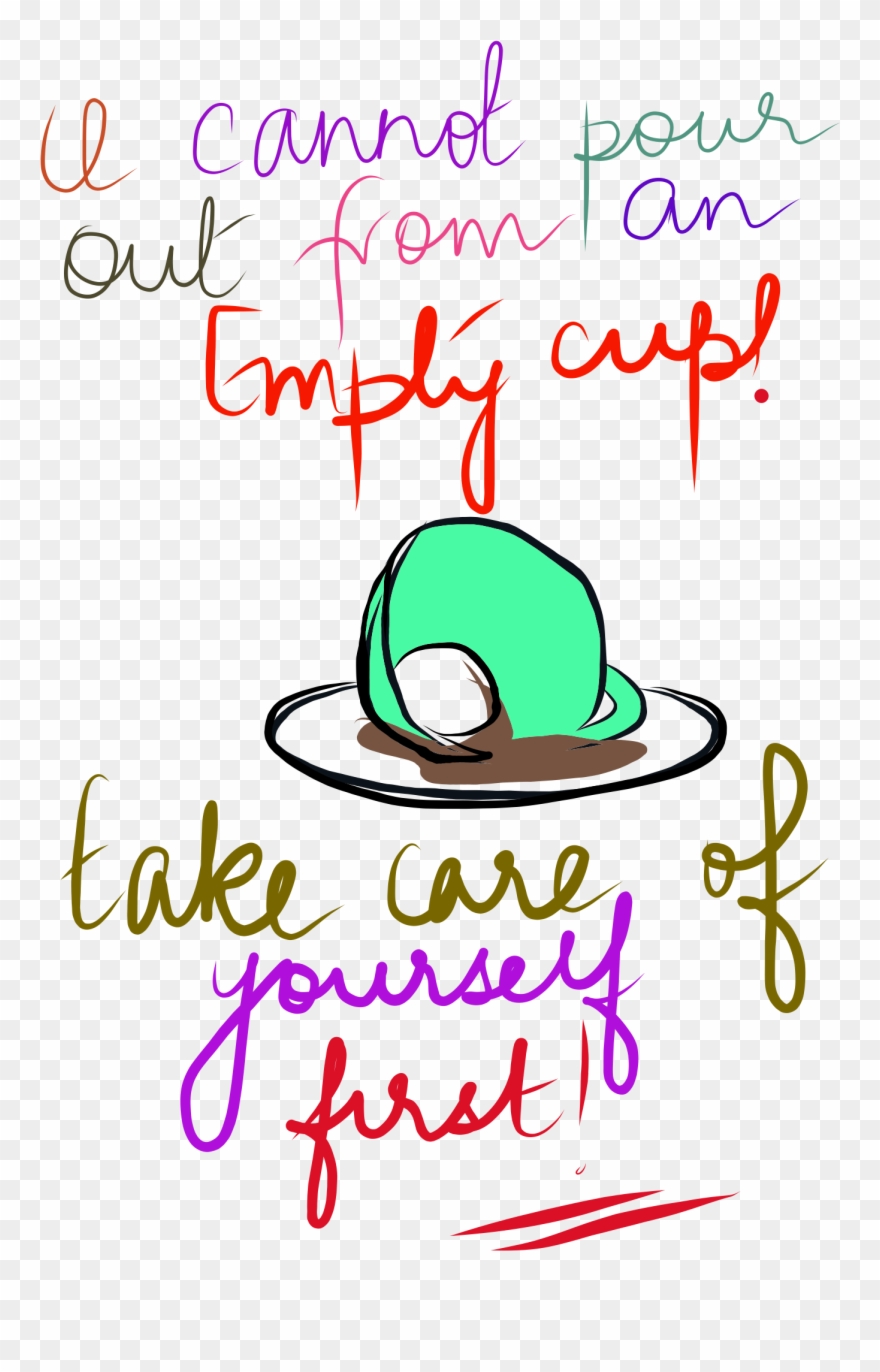 Only You Can Take Care Of Yourself - Help Yourself Only You Care Clipart
