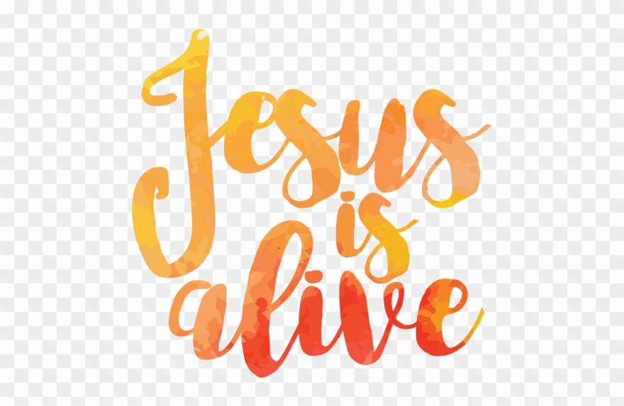 If You Never Read Anything Else Ever On This Blog, - Jesus Is Alive Png Clipart