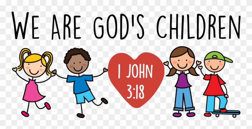 Curriculum 2 U2013 We Are Godu0027s Children - We Are God's Children Clipart