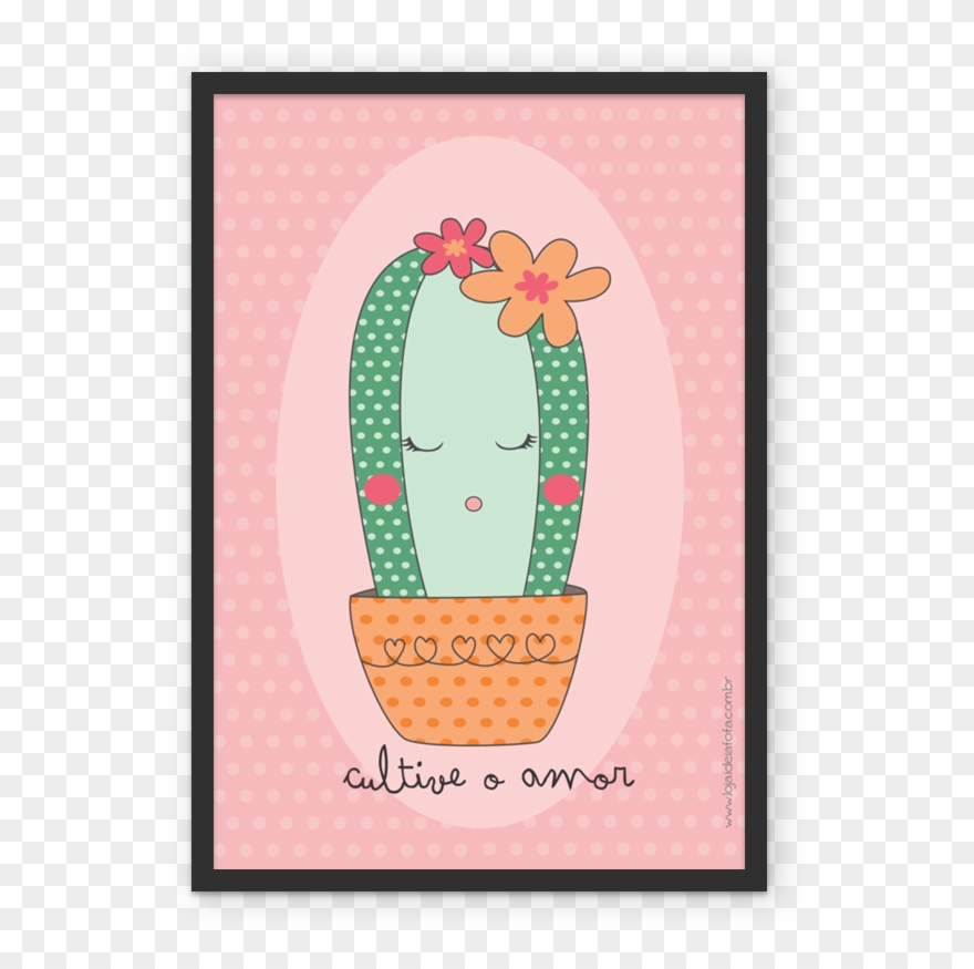 Cultive Amor - Cacto Cultive O Amor Clipart
