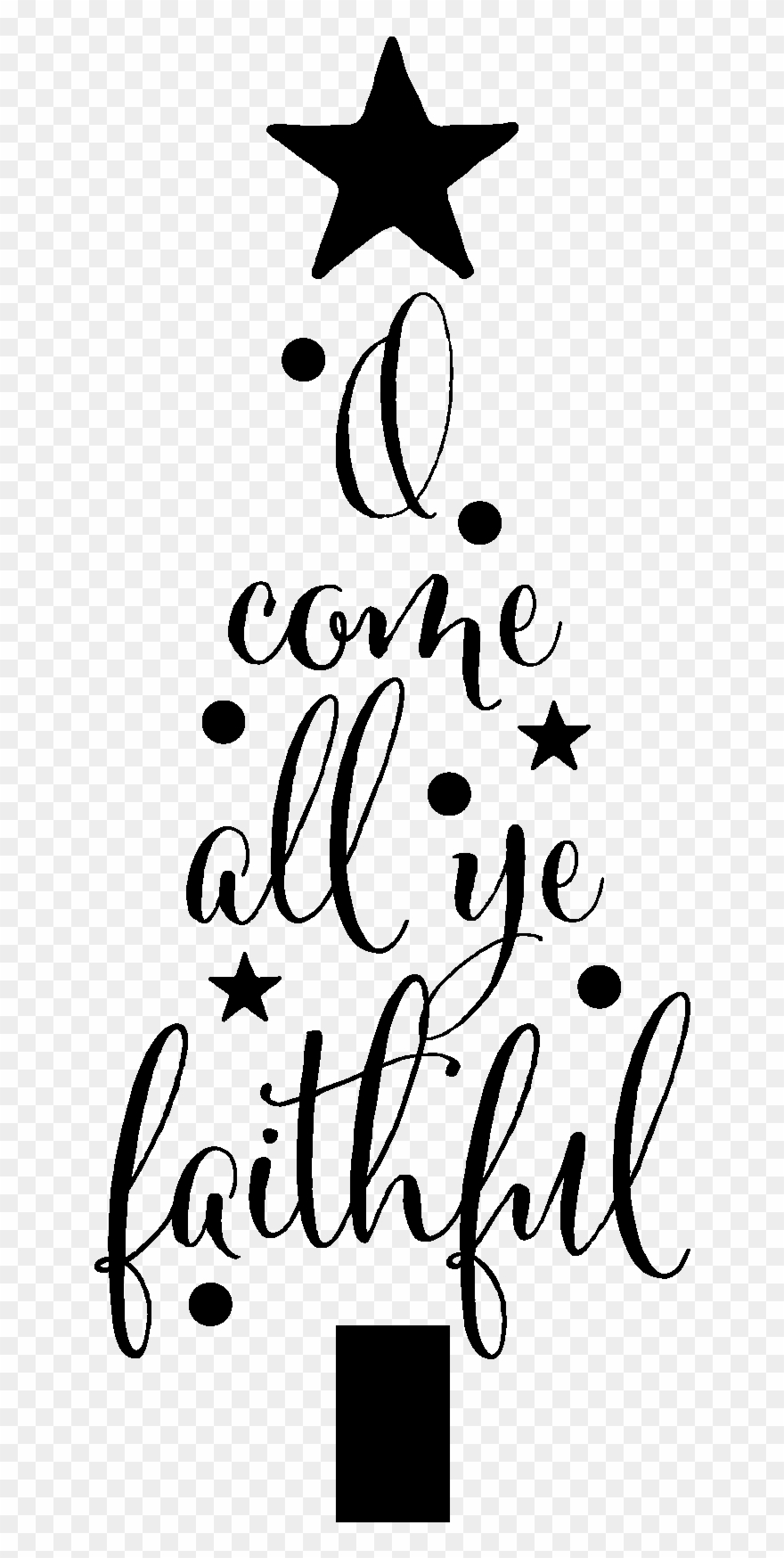 O Come All Ye Faithful - O Come Let Us Adore Him Png Clipart