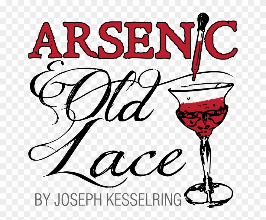 Arsenic And Old Lace By Joseph Kesselring - Arsenic And Old Lace Logo Clipart