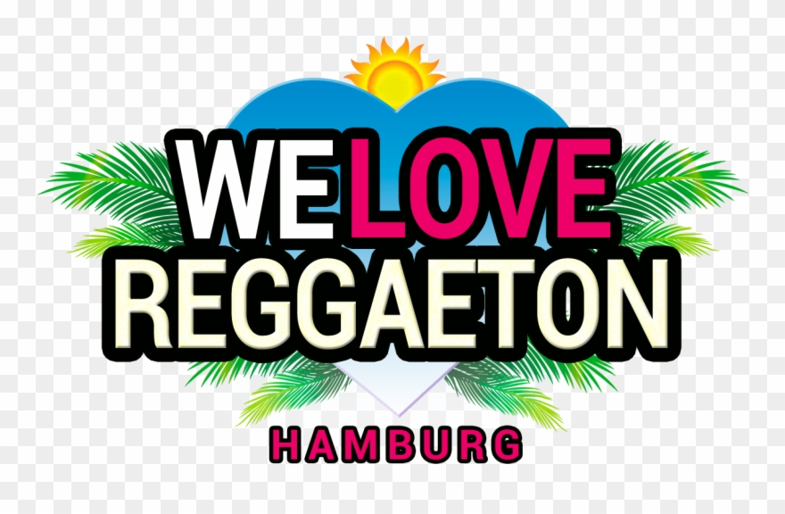 We Love Reggaeton - Hamburg Clipart