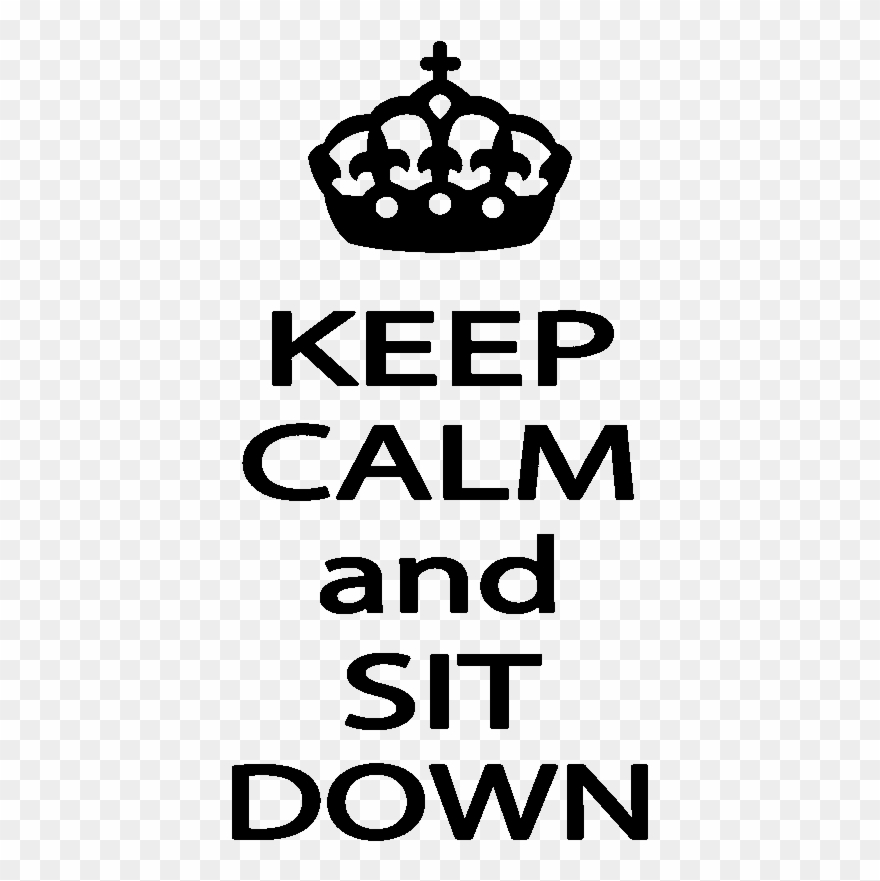 Sticker Gardez Votre Calme Ambiance Sticker Toilet - Keep Calm And Sit Down Clipart