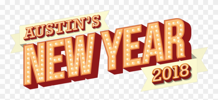City Announces Headliners For Austin's New Year - New Years Logo Png Clipart