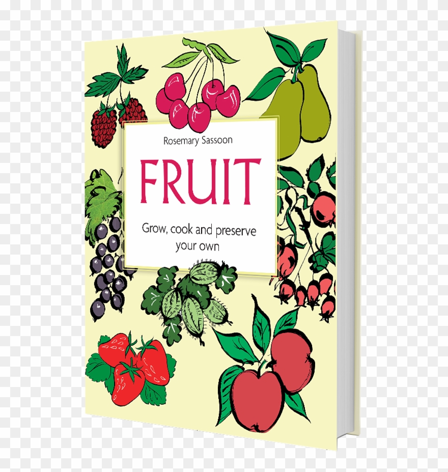 Rosemary Sassoon - Fruit Grow Cook And Preserve Your Own Clipart