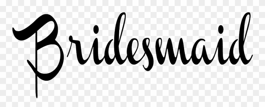 Bridesmaid Cut File - Quotes For Inside Beauty Clipart
