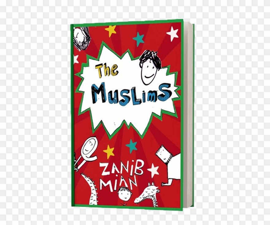The Muslims New Kids Book By Zanib Mian Islamic Books - Muslims Clipart