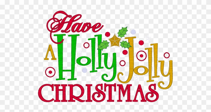 Stitchontime Jpg Download - Have A Holly Jolly Christmas Clip Art - Png Download