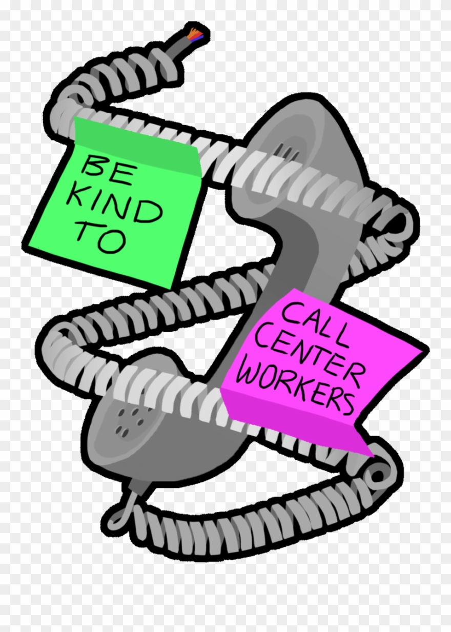 Be Kind To Call Center Workers - Sticker Clipart