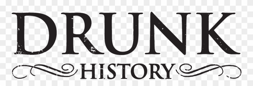 Drunk History - Drunk History Logo Clipart