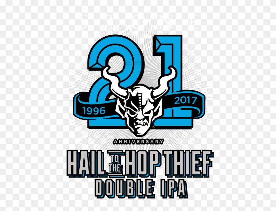 Finally, Stone Is Old Enough To Drink Itself - Stone 21st Anniversary Hail To The Hop Thief Double Clipart