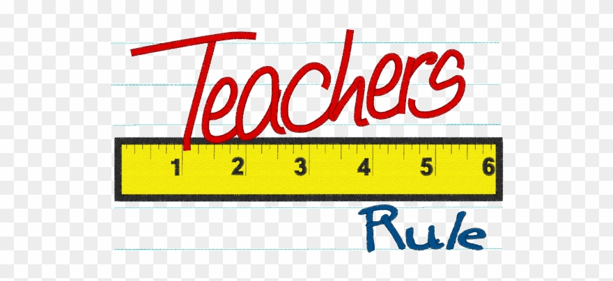 Sayings Teachers Rule Applique - Teachers Rule Clipart - Png Download