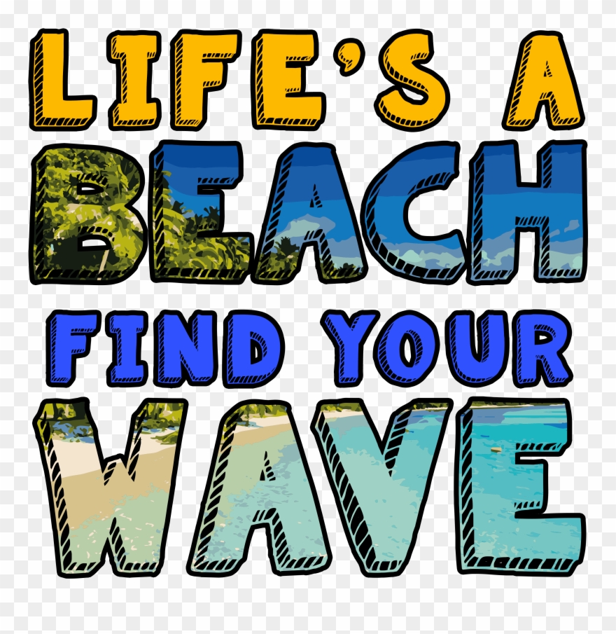 Life's A Beach Find Your Waves Finding Yourself, Logo Clipart