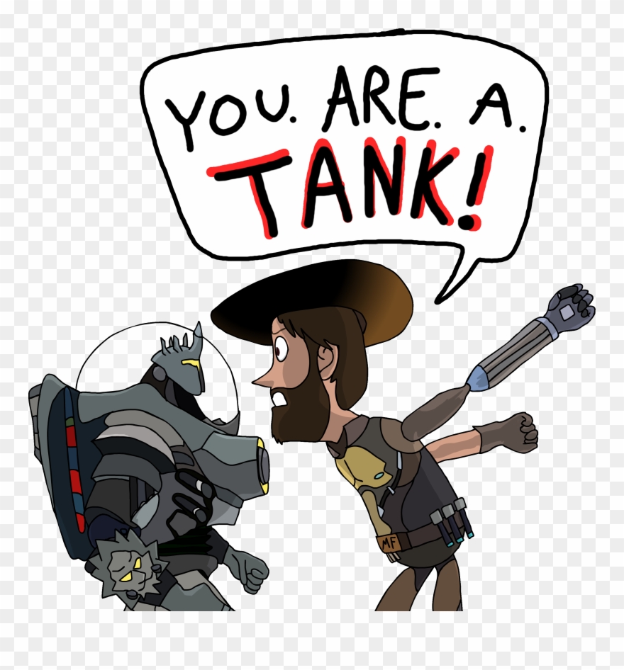 Related Image Overwatch Memes, Overwatch Comic, Overwatch - You Are A Tank Overwatch Meme Clipart