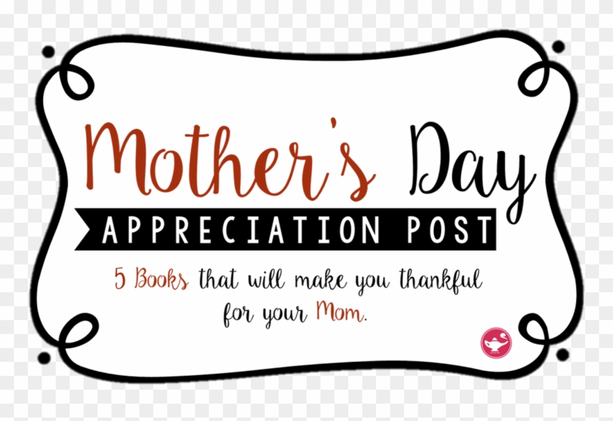Happy Mother's Day To All Bookish Moms Out There And - Stoneham Clipart