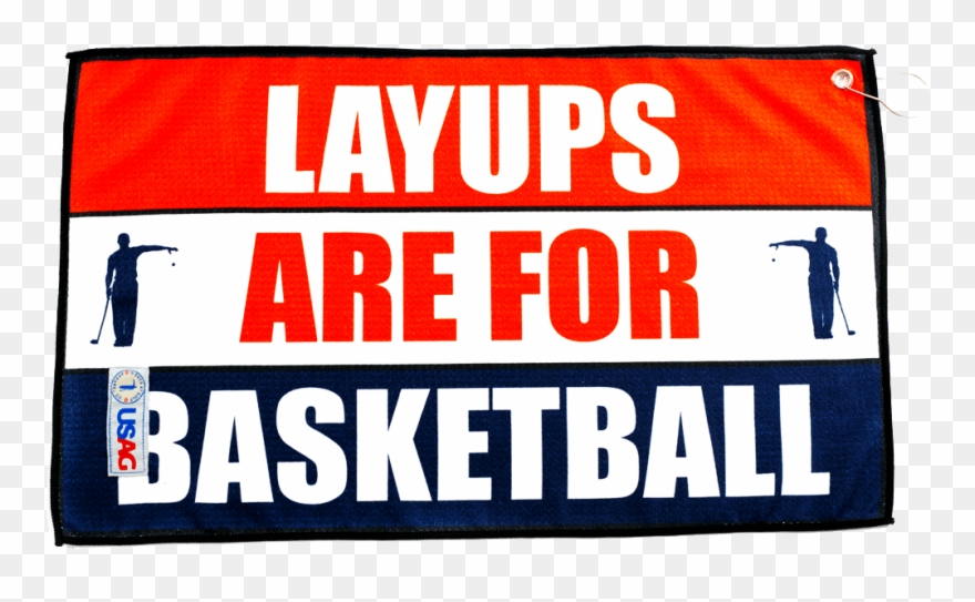 Layups Are For Basketball Towel - Alexandra Palace Clipart