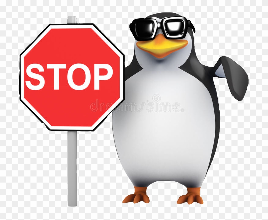 Stop Sign Meme Heres The Penguin Stop Sign Meme As - No Anime Penguin Gif Clipart