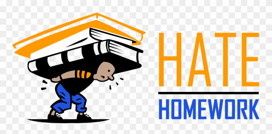 Hate Homework Homework Clipart Pinclipart
