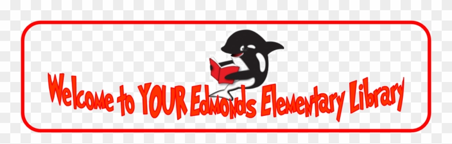 Edmonds Library Welcome - Edmonds Library - Sno-isle Libraries Clipart